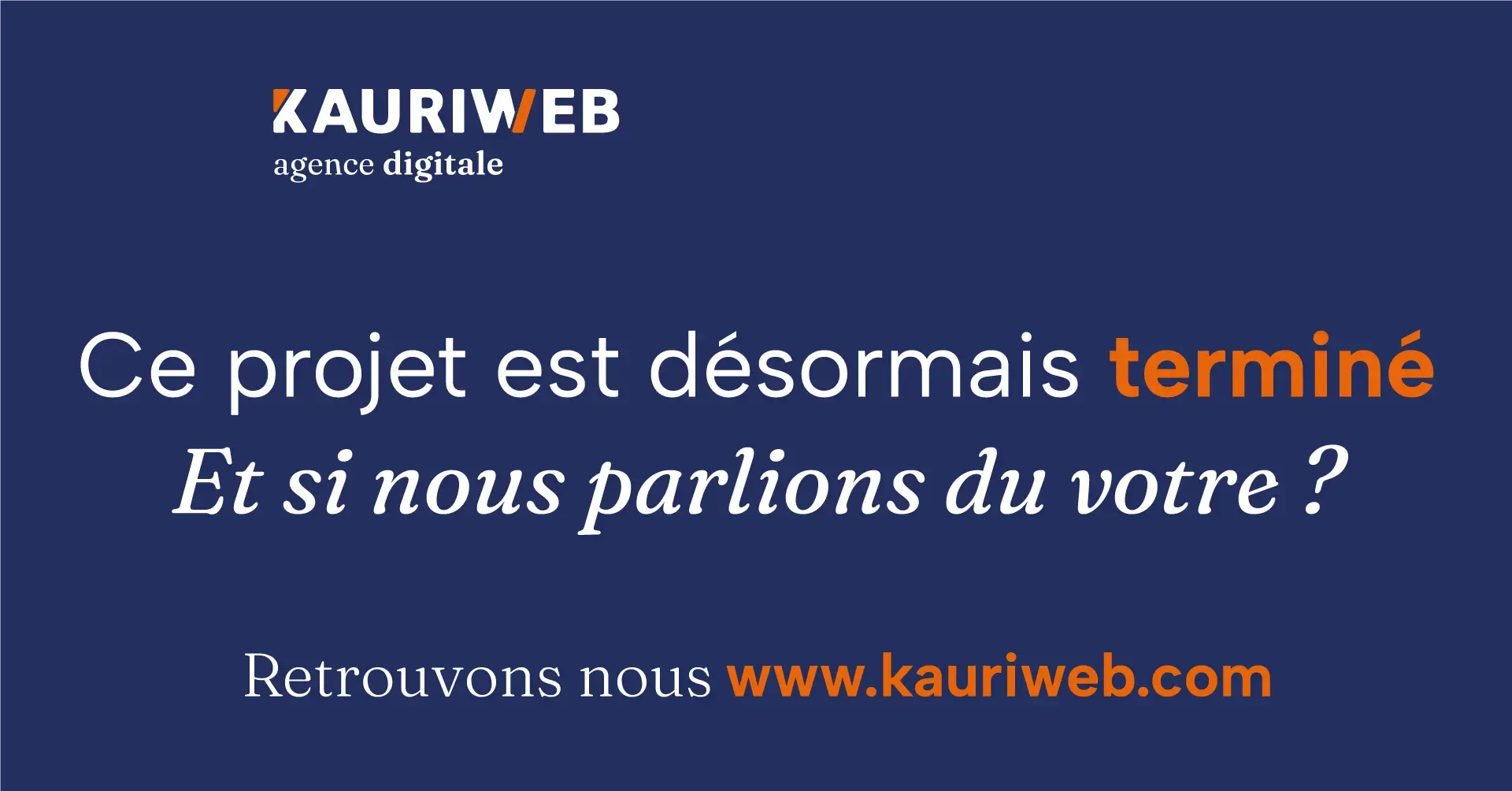 Site fermé - Retrouvez nous www.kauriweb.com